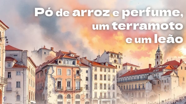 Pó de Arroz e Perfume, um Terramoto e um Leão , música e letra