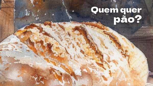 Quem Quer Pão? (música e letra)