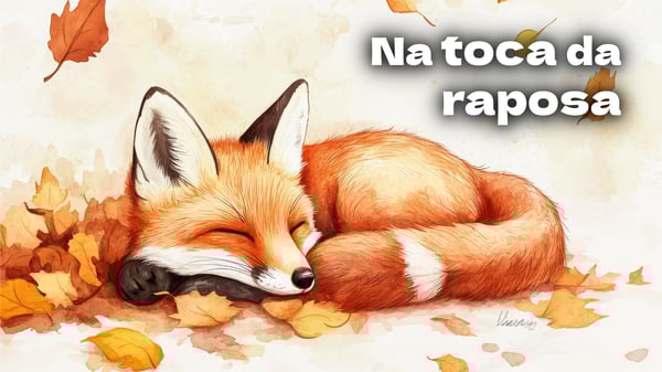 Na Toca da Dona Raposa, música e letra