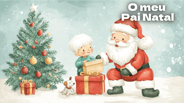O Meu Pai Natal, música e letra