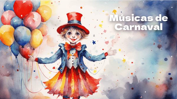 Músicas de Carnaval, música e letra