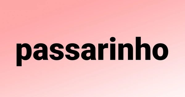 Passarinho - Método das 28 palavras