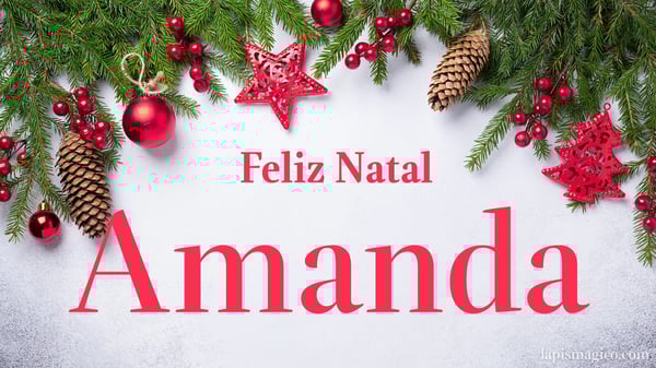 Oh Amanda, cinco postais de Feliz Natal Postal com o teu nome