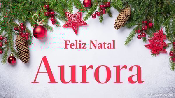 Oh Aurora, cinco postais de Feliz Natal Postal com o teu nome