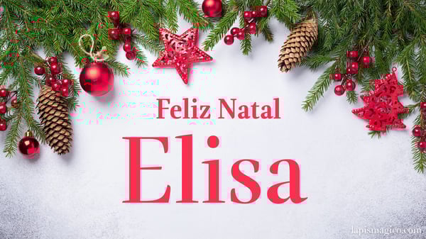 Oh Elisa, cinco postais de Feliz Natal Postal com o teu nome