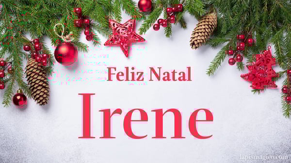 Oh Irene, cinco postais de Feliz Natal Postal com o teu nome