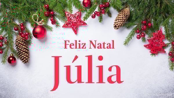Oh Júlia, cinco postais de Feliz Natal Postal com o teu nome