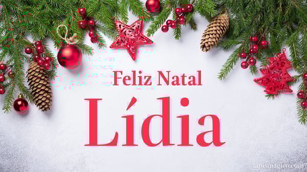 Oh Lídia, cinco postais de Feliz Natal Postal com o teu nome