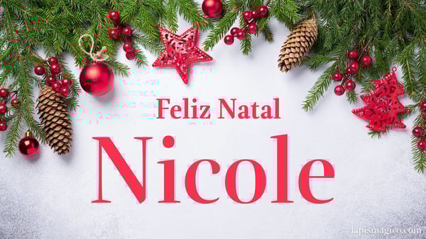Oh Nicole, cinco postais de Feliz Natal Postal com o teu nome
