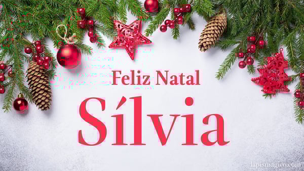 Oh Sílvia, cinco postais de Feliz Natal Postal com o teu nome