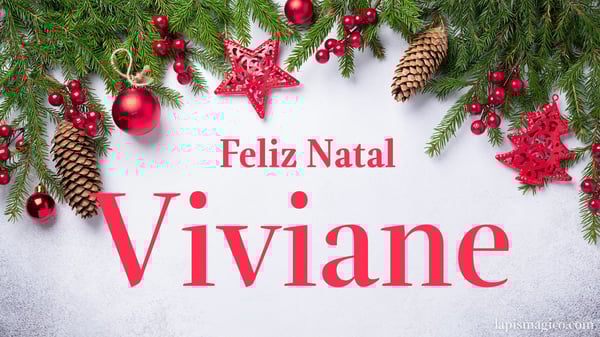 Oh Viviane, cinco postais de Feliz Natal Postal com o teu nome