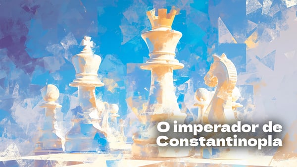 O imperador de Constantinopla, trava-línguas