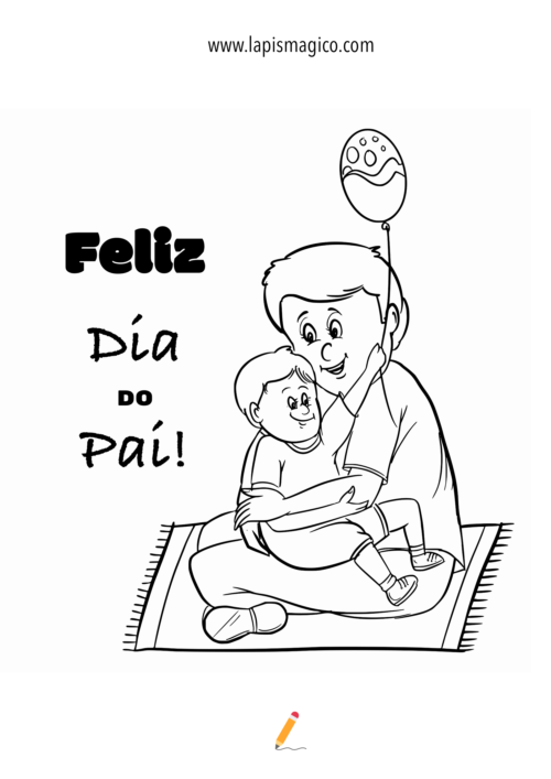 Desenhos para o Dia do Pai fofinhos para imprimir e colorir