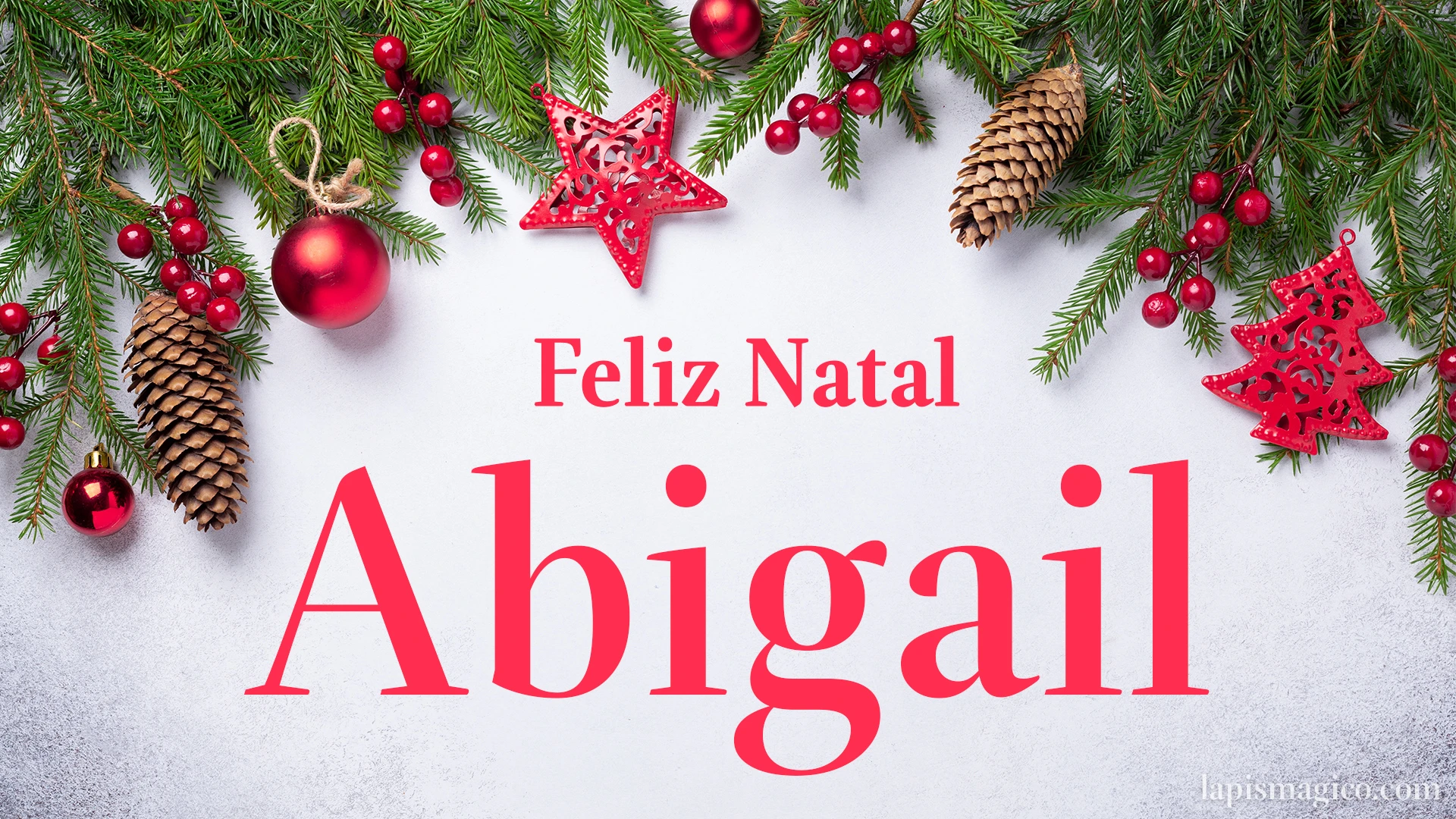 Oh Abigail, cinco postais de Feliz Natal Postal com o teu nome