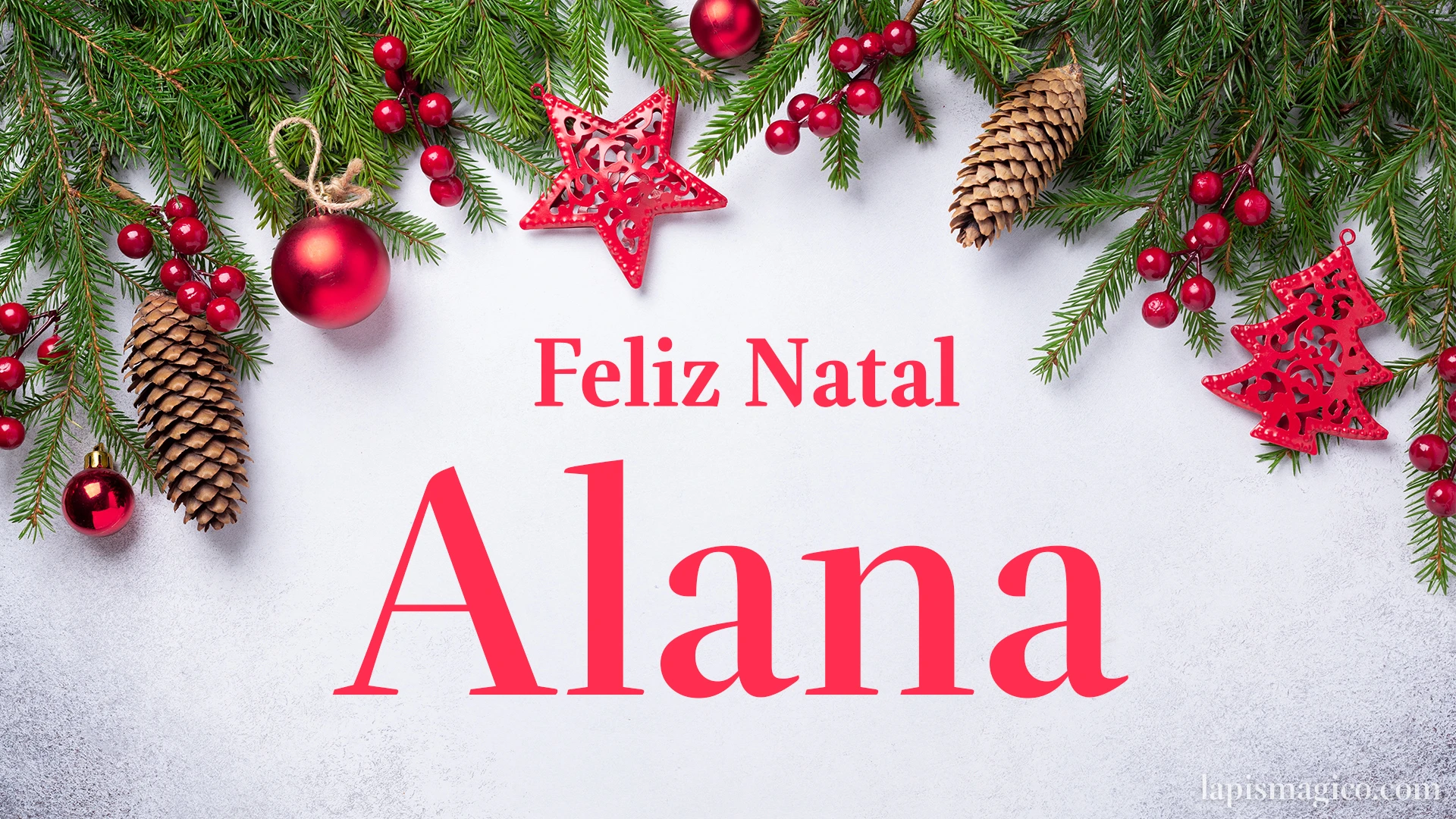 Oh Alana, cinco postais de Feliz Natal Postal com o teu nome
