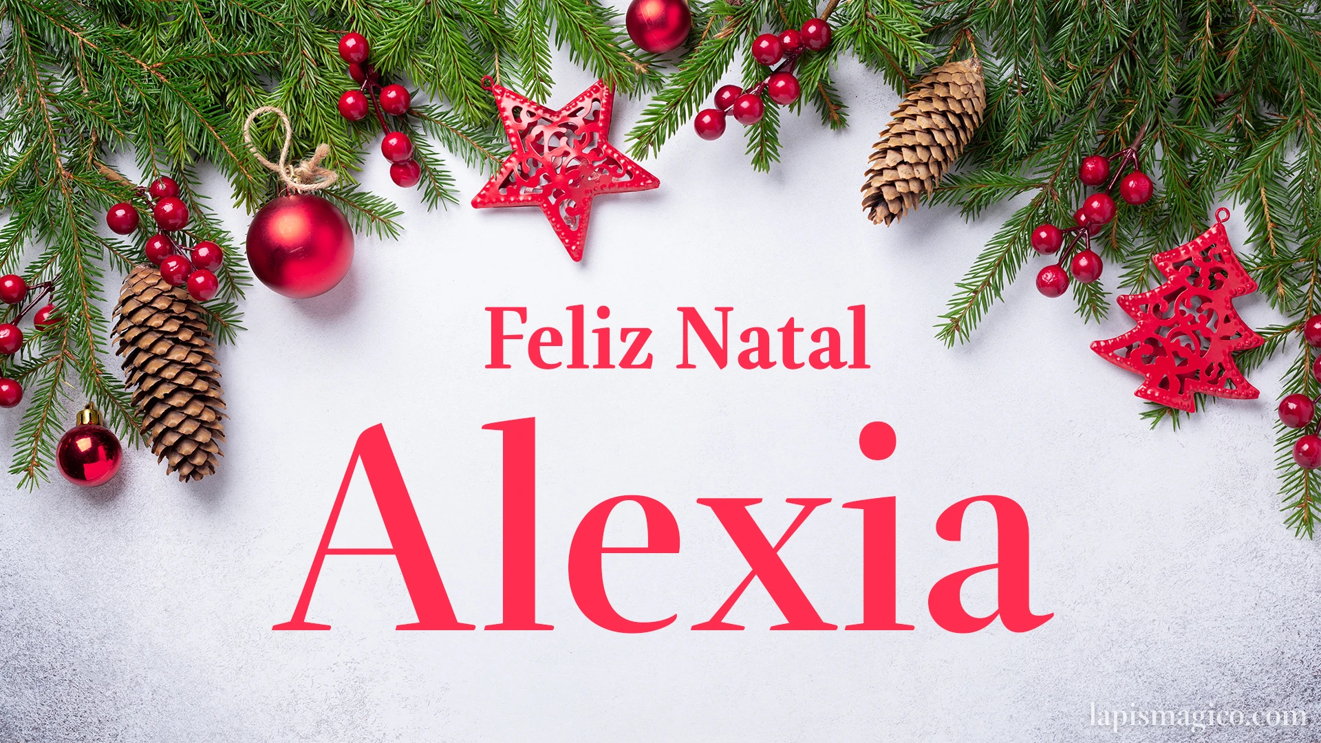Oh Alexia, cinco postais de Feliz Natal Postal com o teu nome