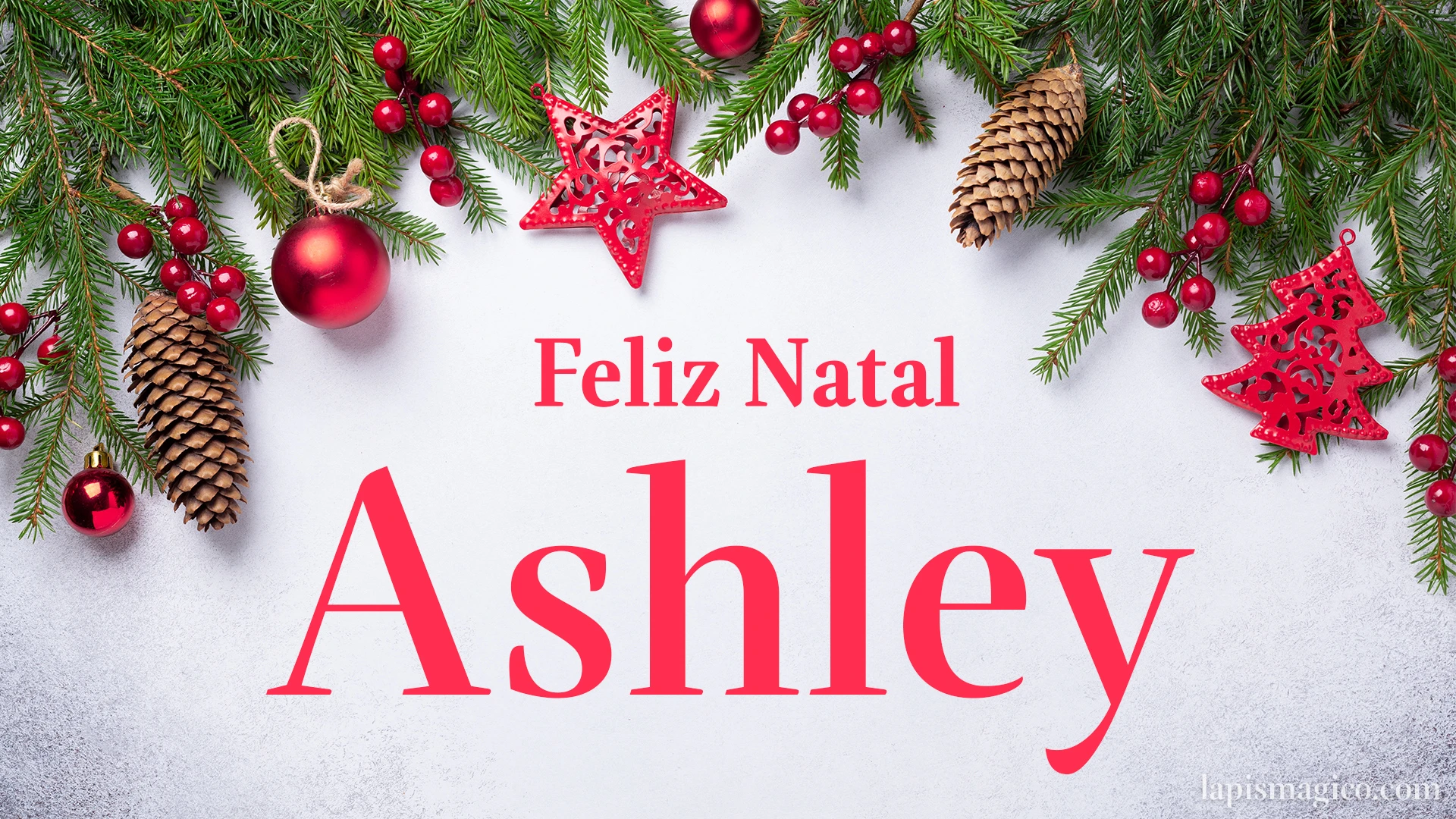 Oh Ashley, cinco postais de Feliz Natal Postal com o teu nome