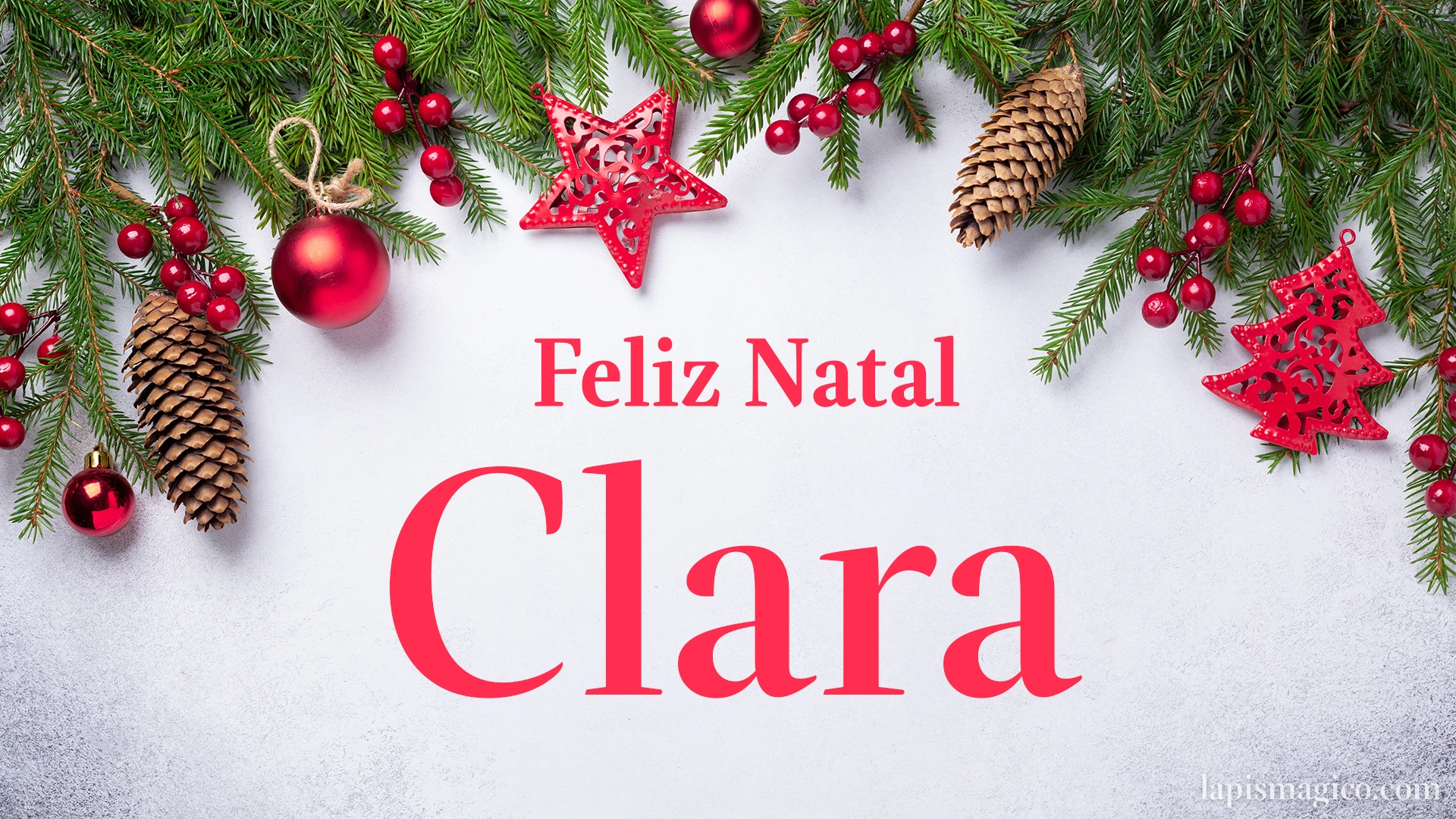 Oh Clara, cinco postais de Feliz Natal Postal com o teu nome