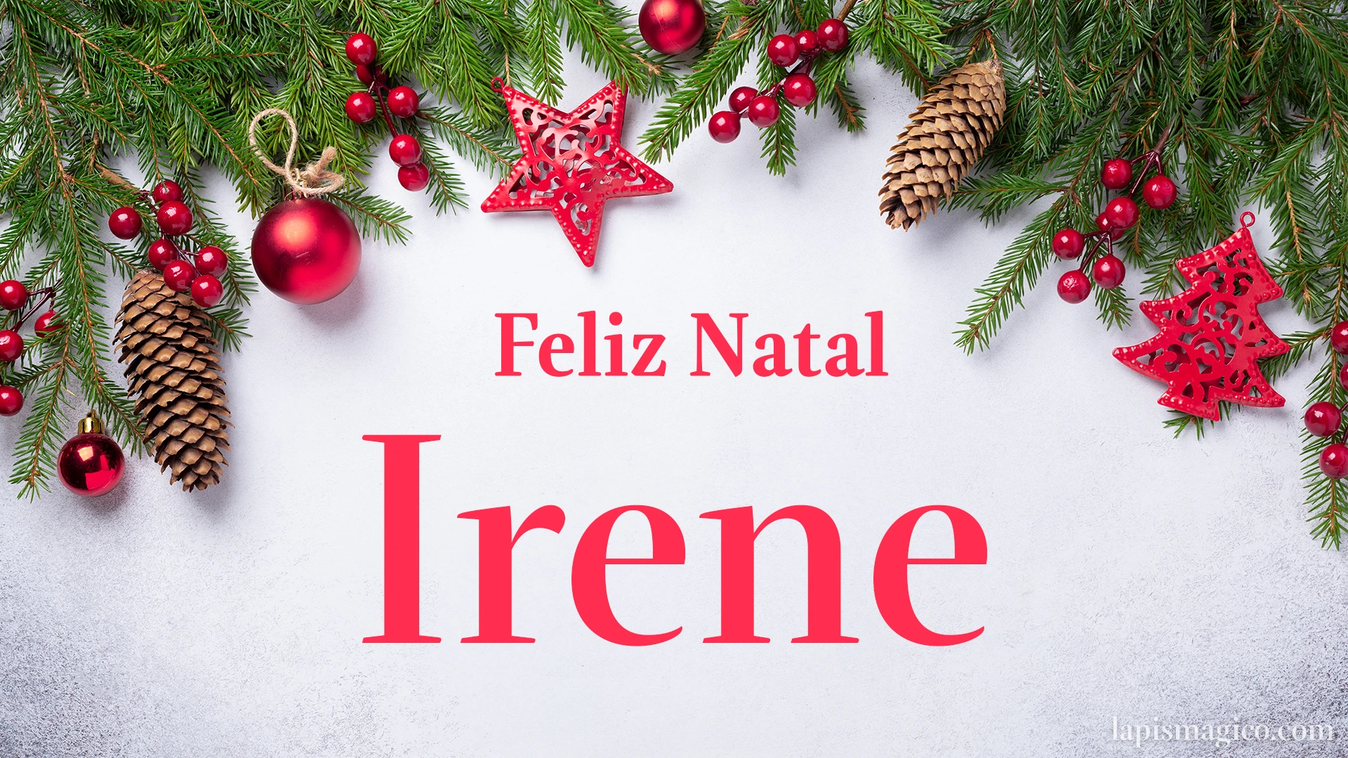 Oh Irene, cinco postais de Feliz Natal Postal com o teu nome