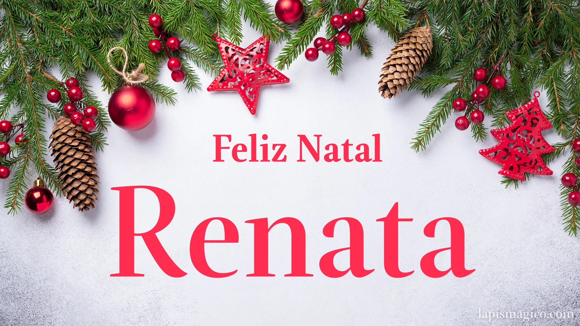 Oh Renata, cinco postais de Feliz Natal Postal com o teu nome