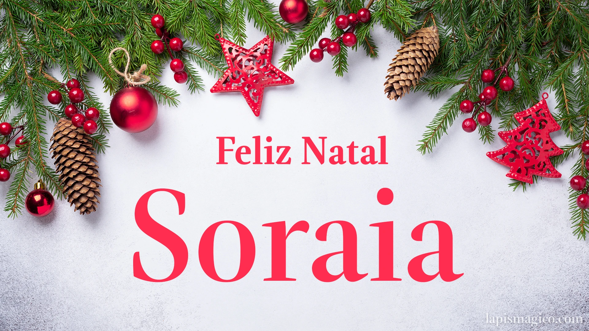 Oh Soraia, cinco postais de Feliz Natal Postal com o teu nome