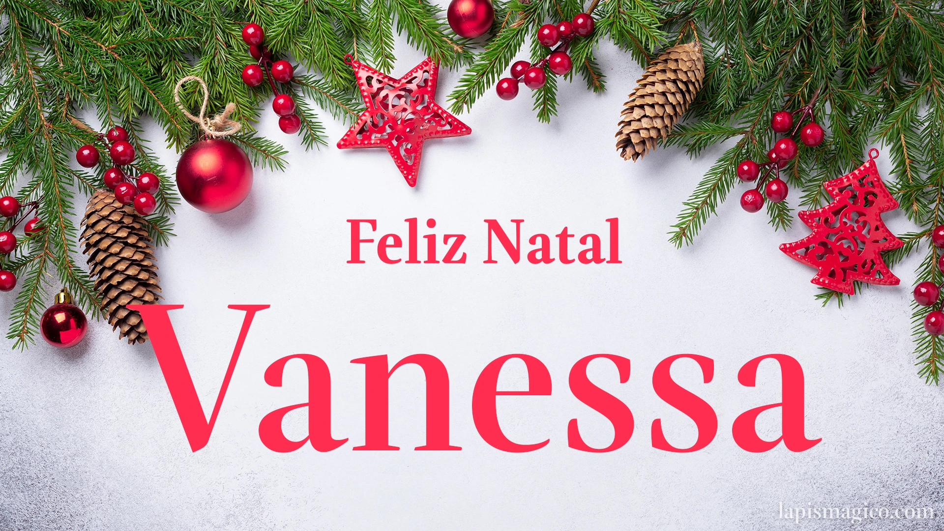 Oh Vanessa, cinco postais de Feliz Natal Postal com o teu nome