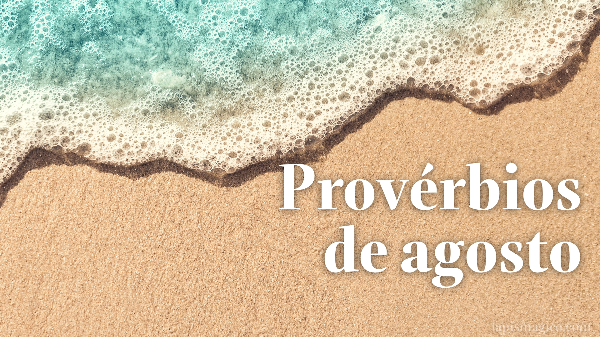 Agosto, 90 provérbios populares do oitavo mês do ano